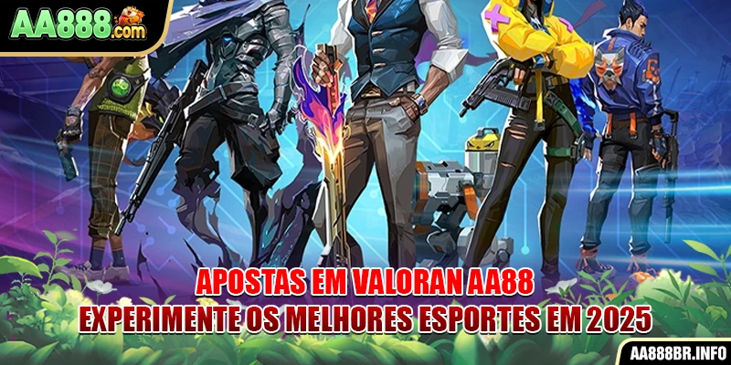 apostas-em-valoran-aa888-–-experimente-os-melhores-esportes-em-2025