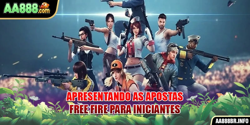Apresentando as apostas Free Fire para iniciantes