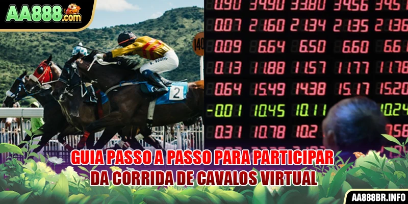 Guia passo a passo para participar da corrida de cavalos virtual